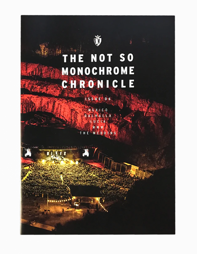 The Not So Monochrome Chronicle Issue 6